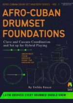 Afro-Cuban Drumset Foundations